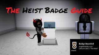 The Heist Badge Guide/Tutorial & Art Gallery Blueprint! Roblox Specter