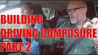 Building Composure with Afsha & Richard - Part 2 | Mock Test Route Tips | R Drive School of Motoring