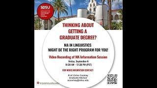 SDSU M.A. in Linguistics Information Session - September 6, 2024