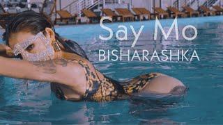 Say Mo - BISHARASHKA (OFFICIAL VIDEO)