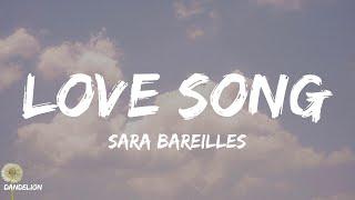 Love Song - Sara Bareilles (Lyrics)