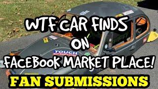 WTF CAR FINDS ON FACEBOOK MARKET PLACE! Ep27