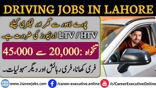 Best Paying Car Driver Jobs In Lahore | Earn Upto 40000Rs monthly from Car Driving