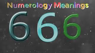 666 numerology. | numerology 666 meaning .| Learn the Numerology meaning of the number 666