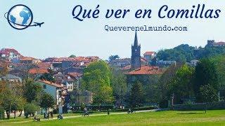 QUÉ VER en COMILLAS, Cantabria - Uno d e los pueblos más bonitos de España