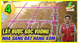 Giác móng nhà đất méo  Cách lấy góc vuông, cách giác móng nhà mái nhật 2 tầng, nhà cấp 4 mái thái