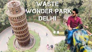 Waste Wonder Park Delhi Traveling Vlog #india #delhi @abhiranawat