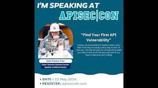 APISEC|CON: Find Your First API Vulnerability with Katie Paxton-Fear