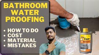 How to do Bathroom Waterproofing  || Complete process || Best Chemical || Cost || Water leak Problem