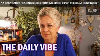 The Daily Vibe ~ You Never Saw it Coming ~ Daily Tarot Reading
