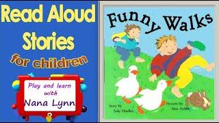 KIDS BOOKS READ ALOUD ~ Funny Walks