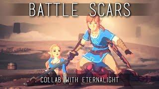 [The Legend of Zelda] BATTLE SCARS  - Collab with Eternalight (GMV/AMV)