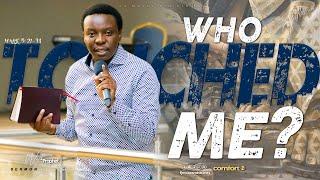 WHO TOUCHED ME || SERMON 07.07.2024 || PROPHET FJ MOSES