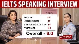 IELTS Speaking Interview 8.0 Band with Feedback | Sapna Dhamija