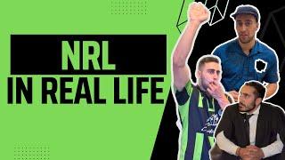 NRL In Real Life