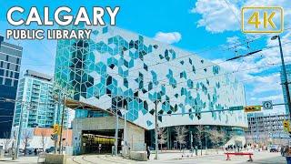 WALKING in CALGARY PUBLIC LIBRARY | CANADA 2023 [4K]