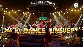 MERO DANCE UNIVERSE S2 | ANTHEM |  MITHILA| DILIP RAYAMAJHI| SHILPA| SHANKAR| KIRAN| KABIRAJ| TERIYA