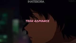 IHATESORA - TEEN ROMANCE