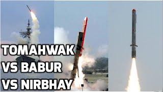 TOMAHAWK vs BABUR vs NIRBHAY (UNBIASED)