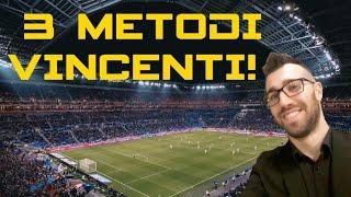 3 METODI PER SCOMMESSE VINCENTI