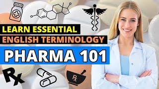  Pharma 101: Essential English Vocabulary for the Pharmaceutical Industry | Beginner's Guide