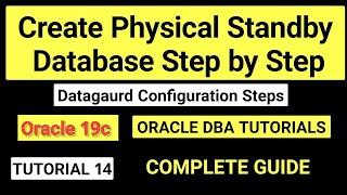 create physical standby database step by step oracle 19c || Data guard configuration steps