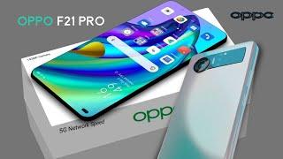 OPPO F21 Pro - 5G|108MP Camera, 12GB RAM, Snapdragon 765,12GB RAM,6000mAh Battery, Price & Launch