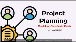 Mendelow's Stakeholder Management [No Background Music]