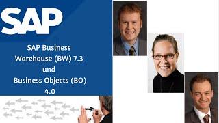 Neuerungen rund um SAP Business Warehouse (BW) 7.3 und Business Objects (BO) 4.0