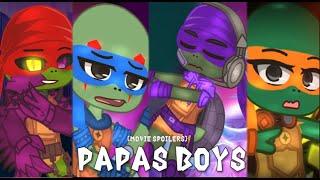 mamas boy | trend | ROTTMNT movie spoilers | {papas boys}