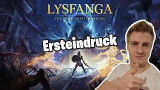 Lysfanga The Time Shift Warrior Ersteindruck