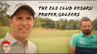 THE ELS CLUB DESARU VALLEY COURSE PART 1 - PROPER GOLFERS