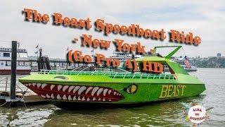 The Beast Speedboat Ride - New York (Go Pro 4) HD