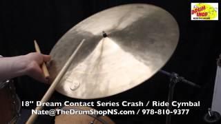 Dream Contact Series Crash / Ride Cymbal 18'' - The Drum Shop North Shore