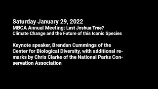 MBCA Annual Meeting 2022: The Last Joshua Tree? Climate Change and the Future of this Iconic Species