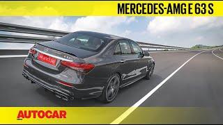 2021 Mercedes-AMG E 63 S review - Driven to 300kph! | First Drive | Autocar India