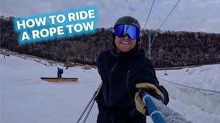 How to Ride a Rope Tow