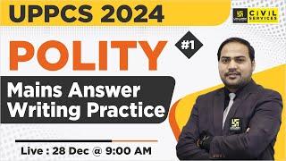 UPPCS Mains 2024 | Polity | Mains Answer Writing #1 | By Imran Sir | UPPCS Utkarsh