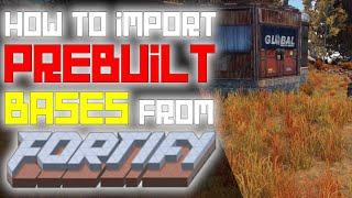 How to use Fortify to IMPORT RUST BASES into your Server | Rust Admin Academy | Rust Tutorial 2020