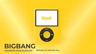 [Playlist] 빅뱅의 숨은 명곡들 bigbang Favorite ipod Playlist