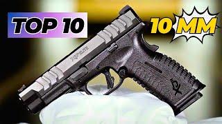 Top 10 Best 10MM Pistols 2024 : A COMPREHENSIVE GUIDE..