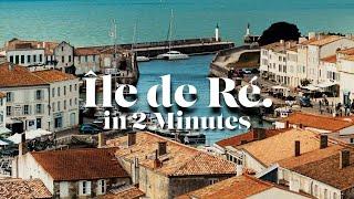 Île de Ré in 2022 (Watch BEFORE visiting)