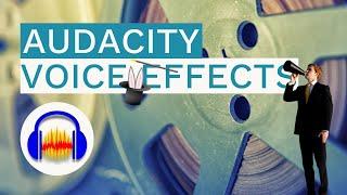 Audacity Voice Effects - Make Your Audio Sound Awesome With Those Cool Tools!