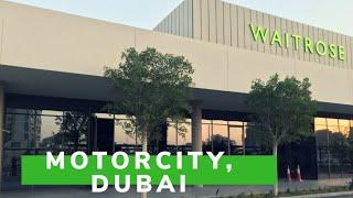 Waitrose Motor City, Dubai | Newest Supermarket/Grocery Store in Motor City