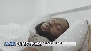 Study: Sleep apnea increases risk of Parkinson’s Disease