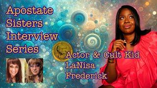 LaNisa Frederick: Cult Survivor to Hollywood Star: An Interview | Worldwide Church of God | Restored