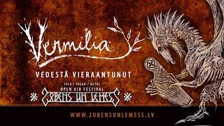 VERMILIA - "Vedestä Vieraantunut" -  (Live at "Zobens un Lemess" Open Air 2020)