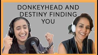 Agam Darshi - Donkeyhead and Destiny Finding You