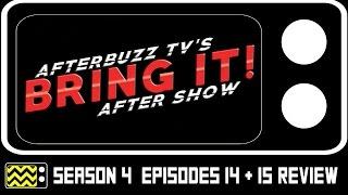 Bring It Season 4 Episode 14 & 15 Review & After Show | AfterBuzz TV