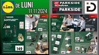 Catalogul PARKSIDE® LIDL de LUNI 11.11.2024